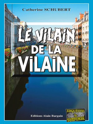 cover image of Le vilain de la Vilaine